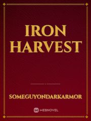 Iron Harvest Book