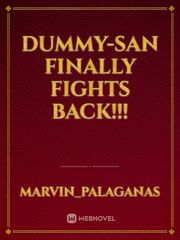 Dummy-san Finally Fights Back!!! Book
