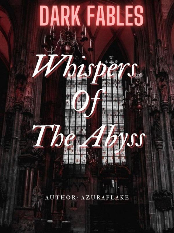 Dark Fables: Whispers of the Abyss
