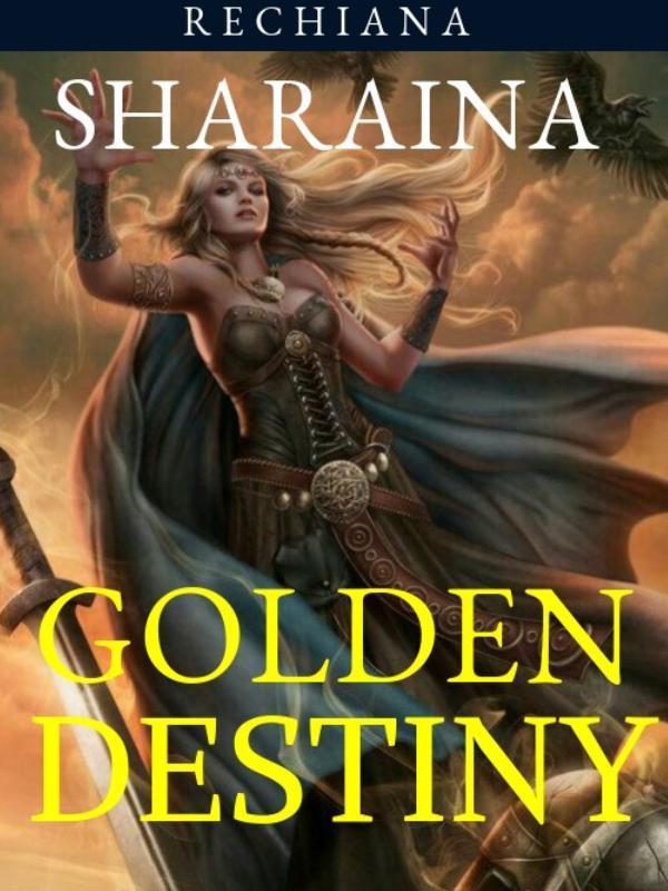 Sharaina: Golden Destiny Book