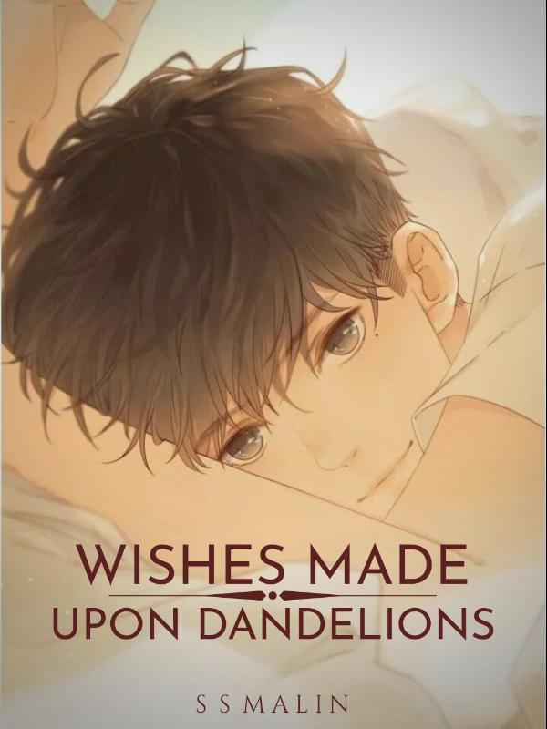 Wishes Made Upon Dandelions Book