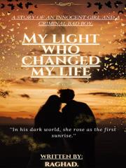 MY LIGHT WHO CHANGED MY LIFE Book