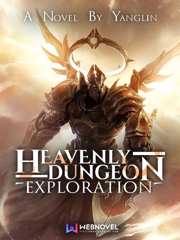 Heavenly Dungeon Exploration (Dropped)