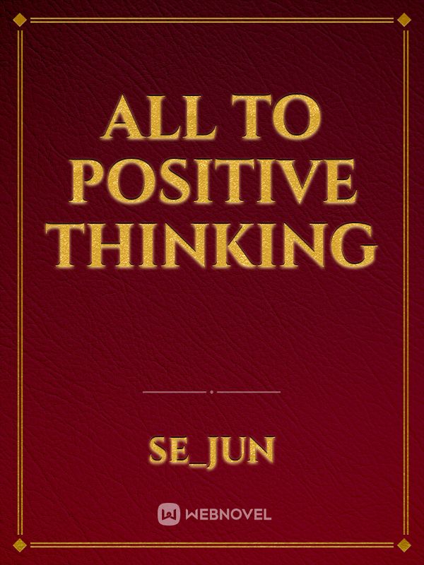 All to Positive thinking Book
