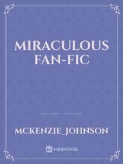 Miraculous Fan-Fic Book
