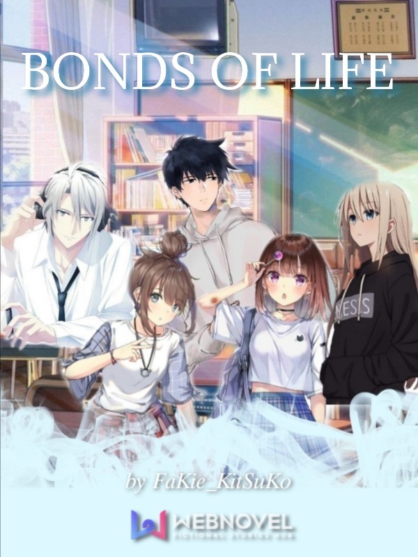 Bonds Of Life