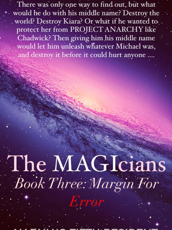 The MAGIcians: Margin For Error