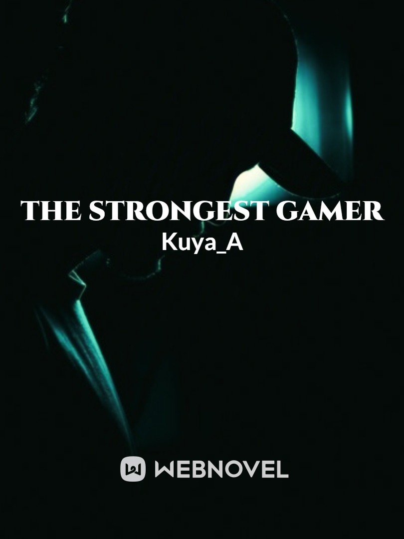 The Strongest Gamer Book