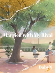 Married with My Rival Book