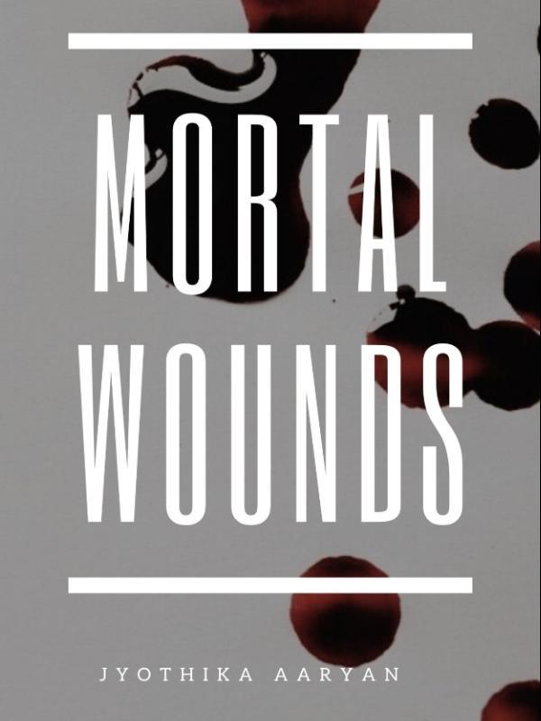 Mortal Wounds Book