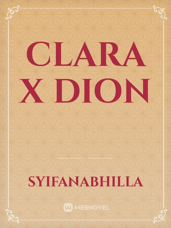CLARA x DION