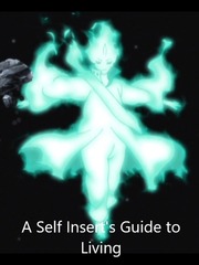 A Self Insert's Guide to Living Book