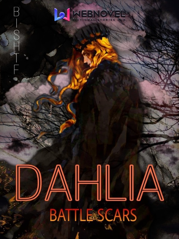 Dahlia: Battle Scars Book