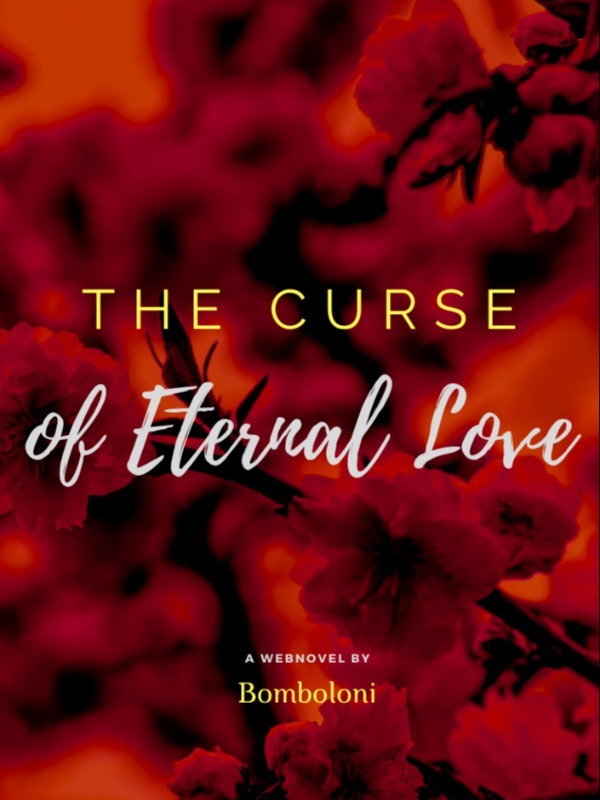 The Curse of Eternal Love Book