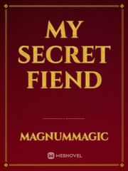 My Secret Fiend Book