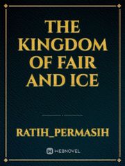 The kingdom of Fair and Ice Book