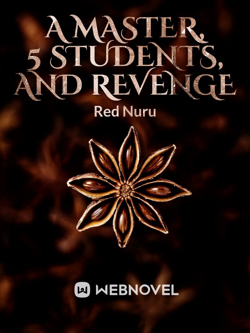 A Master, 5 Students, and Revenge Book