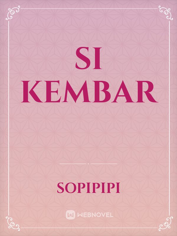 SI KEMBAR Book