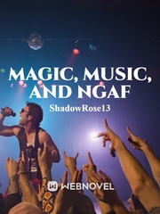 Magic, Music, and NGAF Book