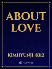 ABOUT LOVE Book