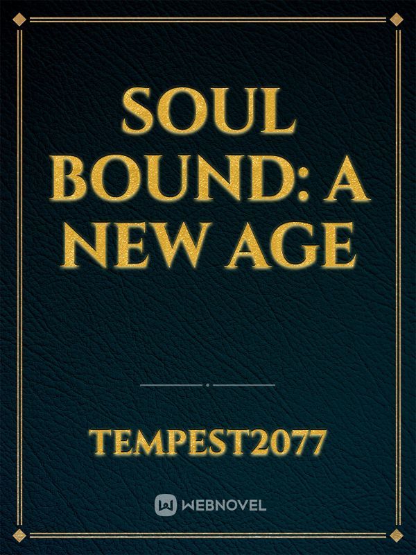 Soul Bound: A New Age Book