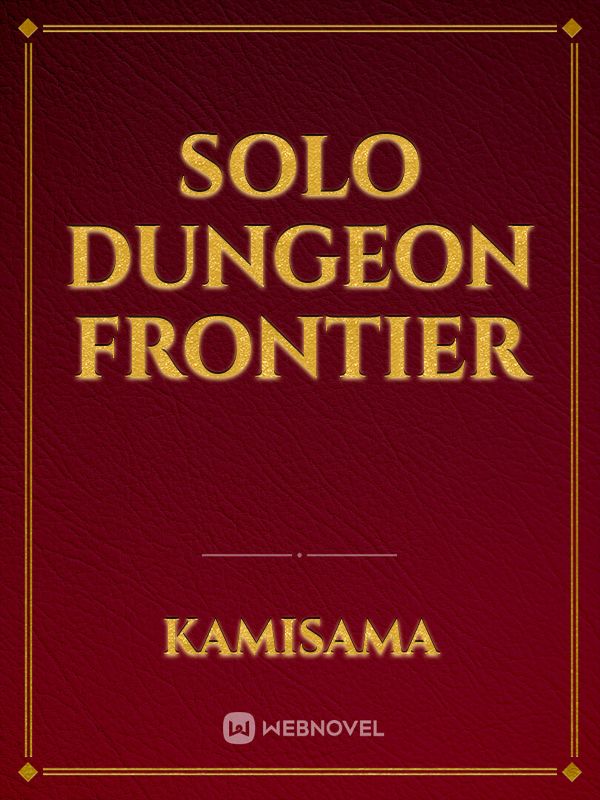 Solo Dungeon Frontier