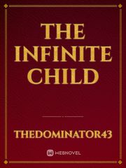 The Infinite Child Book