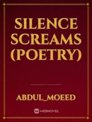 Silence Screams (Poetry) Book
