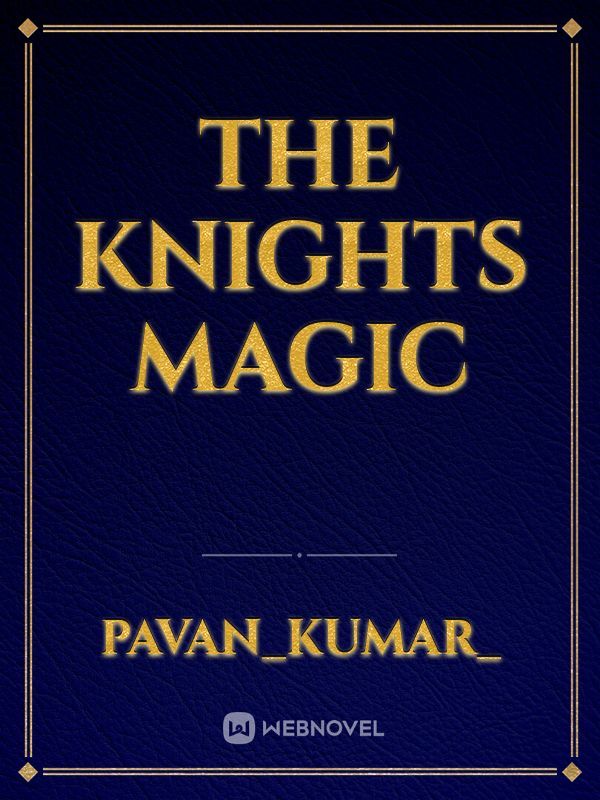 The knights magic Book