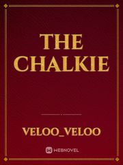 THE CHALKIE Book