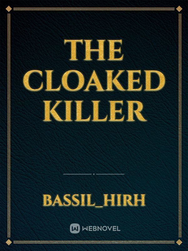 The Cloaked Killer Book