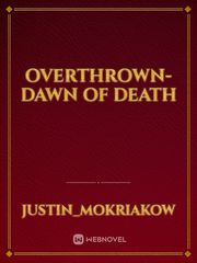 Overthrown-Dawn of Death Book
