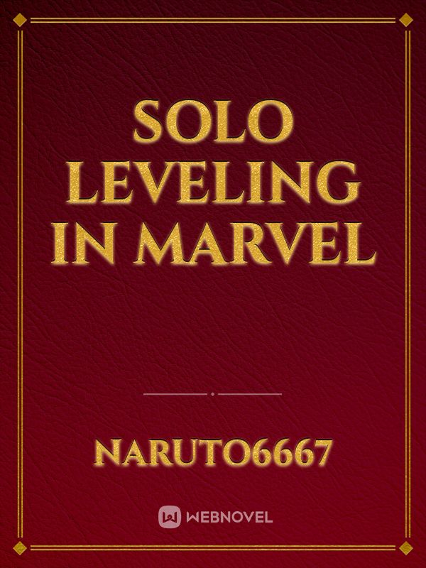 Solo leveling in Marvel