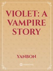 Violet: A Vampire Story Book