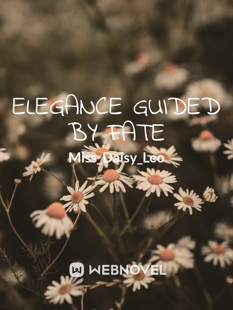 Elegance Guided by Fate!