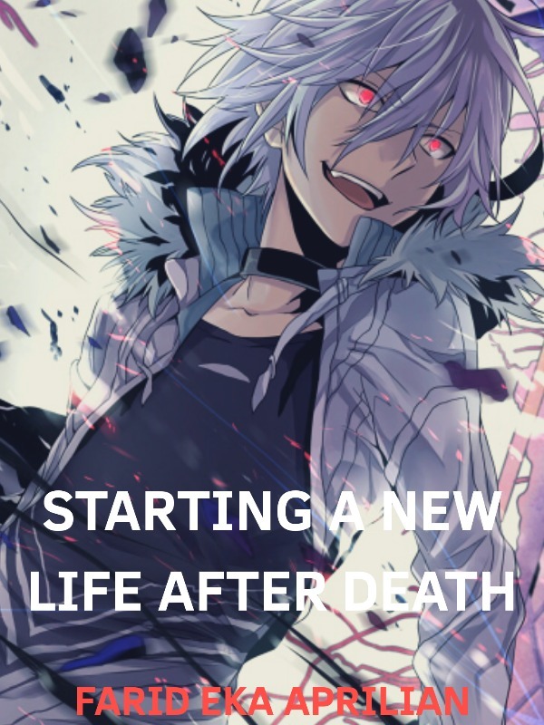Starting A New Life After Death