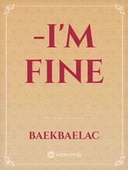 -I'M FINE Book