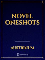 Novel oneshots Book