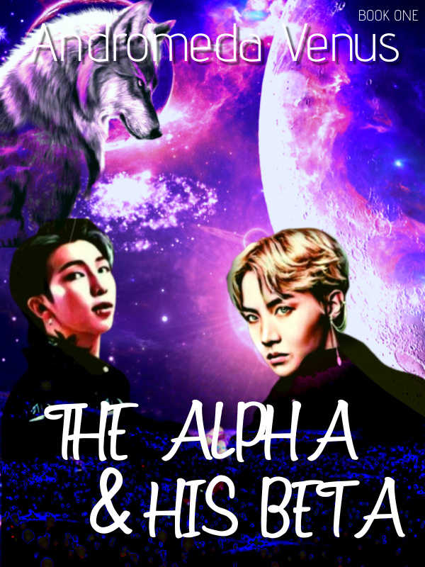 The Alpha And His Beta (The Seven Wolves Series)