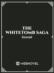 THE WHITETOMB SAGA Book