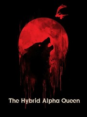 THE HYBRID ALPHA QUEEN Book
