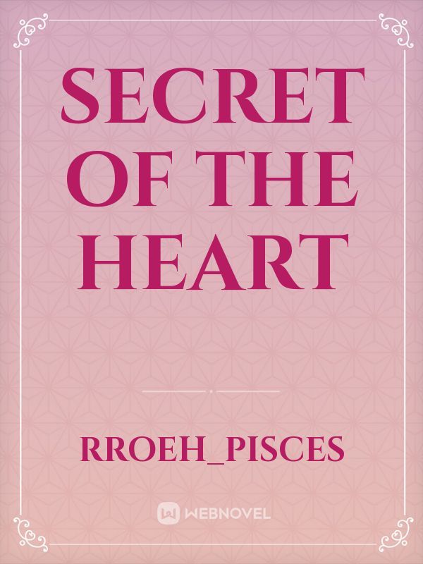 Secret Of The Heart Book