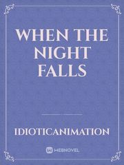 When the Night Falls Book