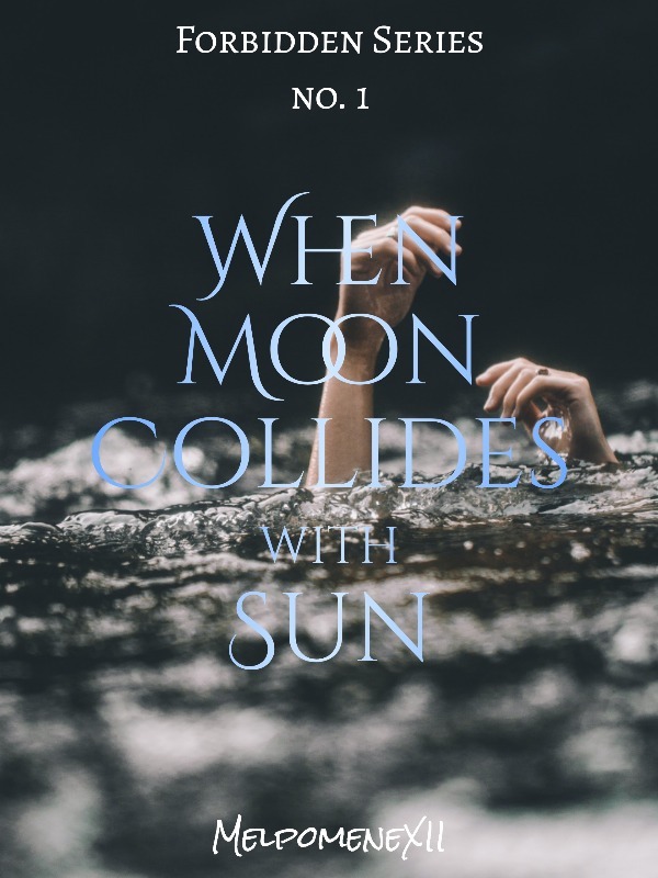 When Moon Collides With Sun Book