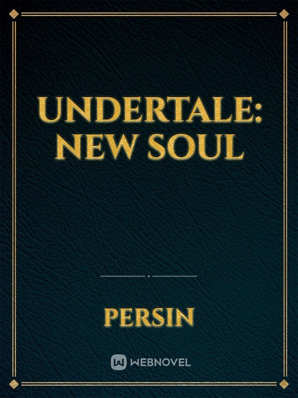 Undertale: New Soul Book