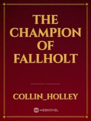 The Champion of Fallholt Book