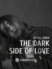 The Dark Side of Love Book