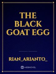 The Black Goat Egg Book
