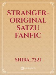 Stranger-original satzu fanfic Book