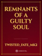 Remnants of a Guilty Soul Book